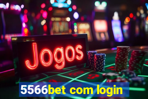 5566bet com login